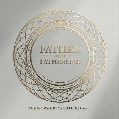 Father To The Fatherless EP