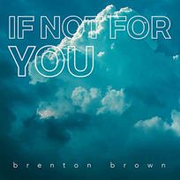 If Not For You
