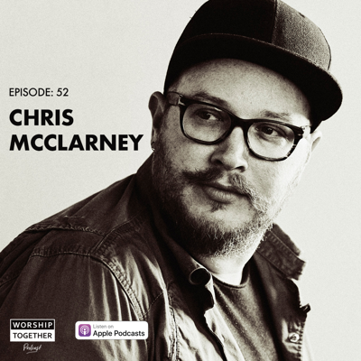 Ep: 52 - The Return of Chris McClarney