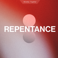 Repentance Songs