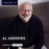 Ep: 91 - Al Andrews