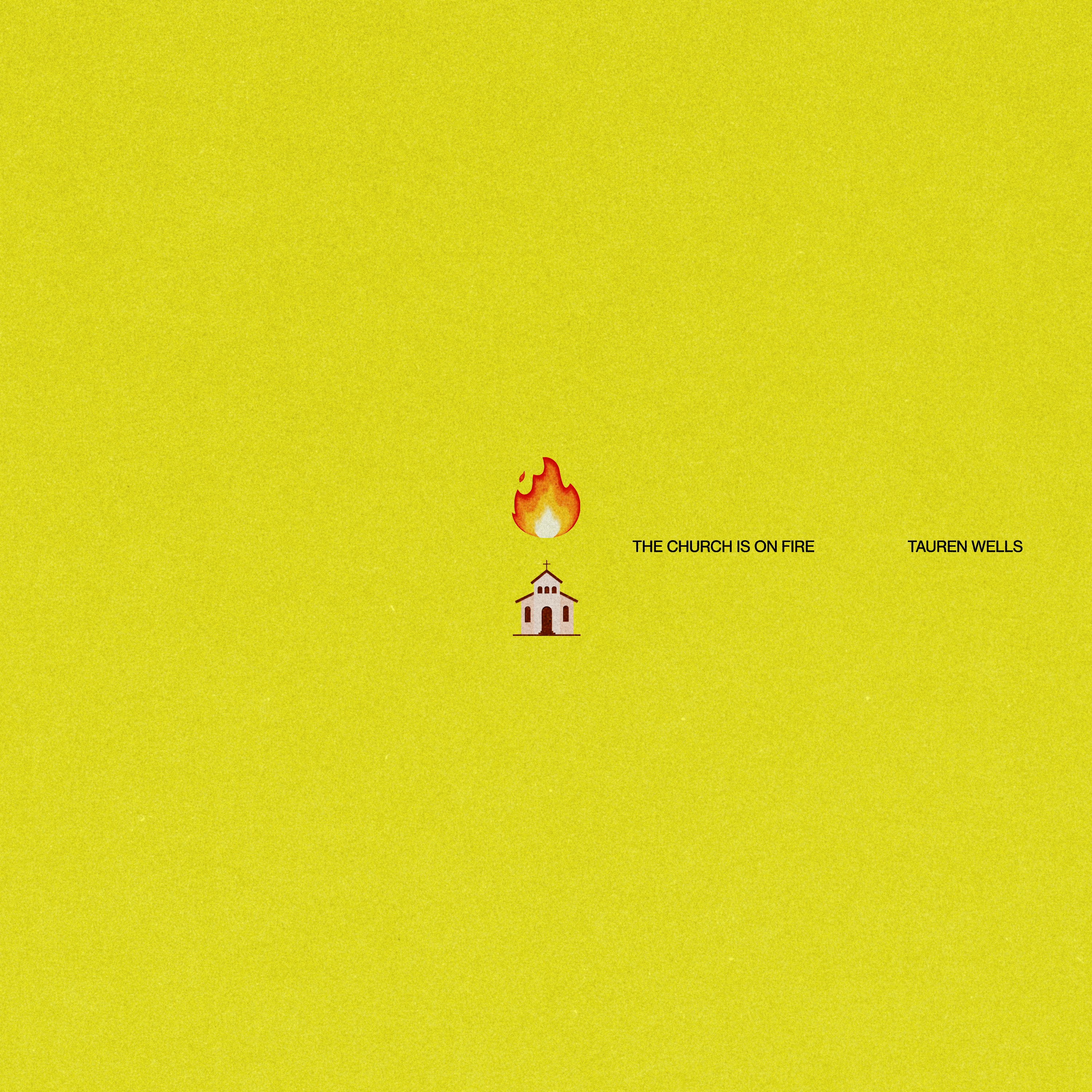 The Church Is On Fire