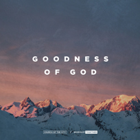Goodness Of God