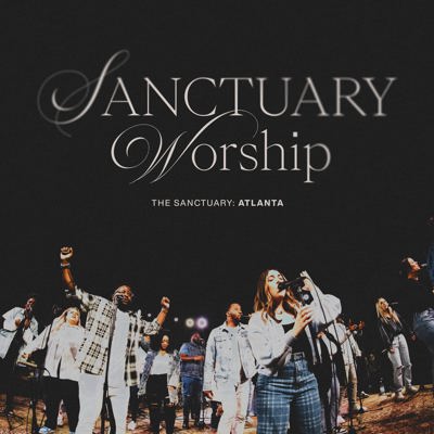 The Sanctuary - ATLANTA