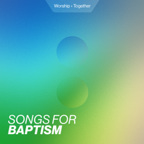 Songs for Baptism