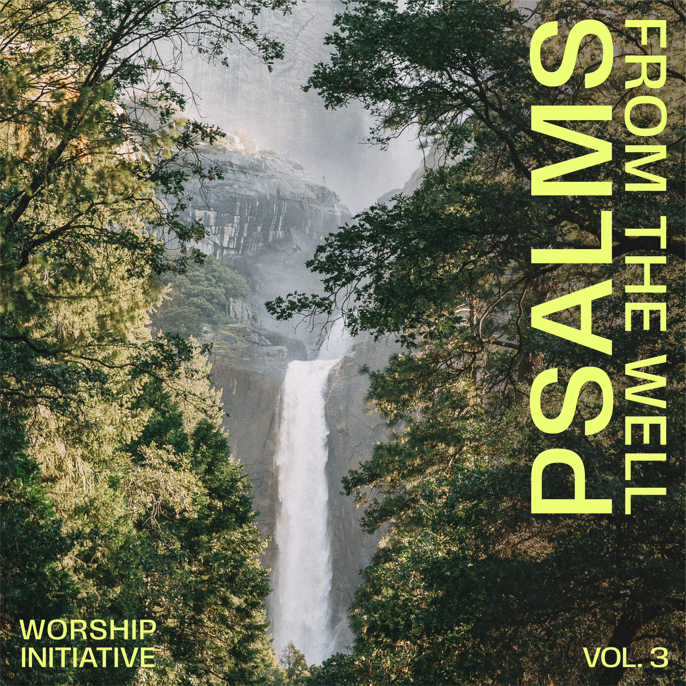 Oh My Soul, Bless The Lord (Psalm 103) - The Worship Initiative