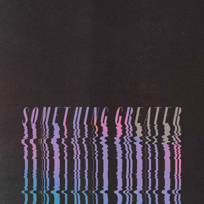 Something Greater EP