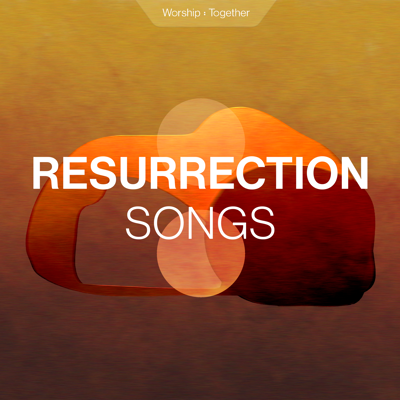 Resurrection Songs