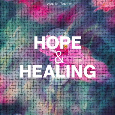Songs Of Hope & Healing