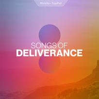 Songs Of Deliverance
