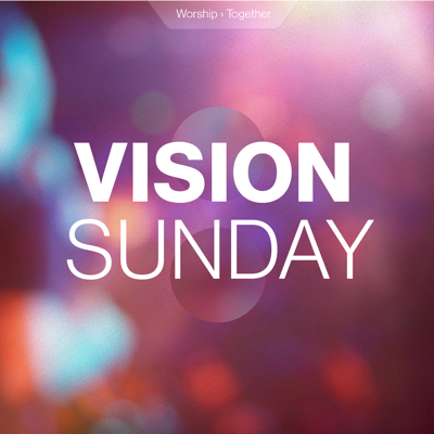 Vision Sunday
