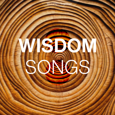 Wisdom Songs