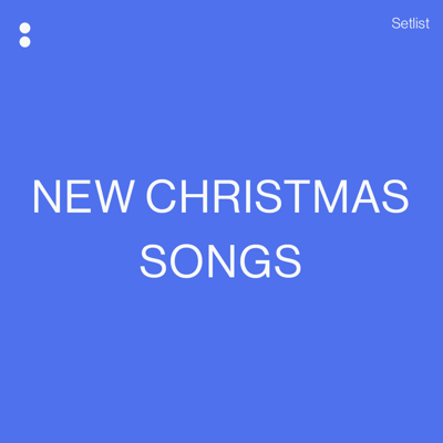 New Christmas Songs