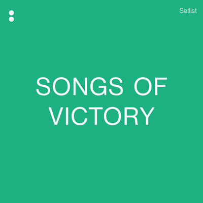Songs Of Victory