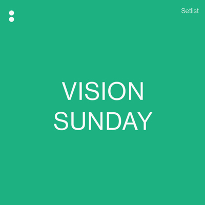 Vision Sunday