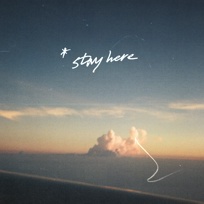 Stay Here 