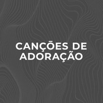 Canções de adoração