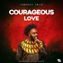 Courageous Love 