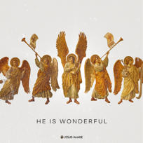 He Is Wonderful