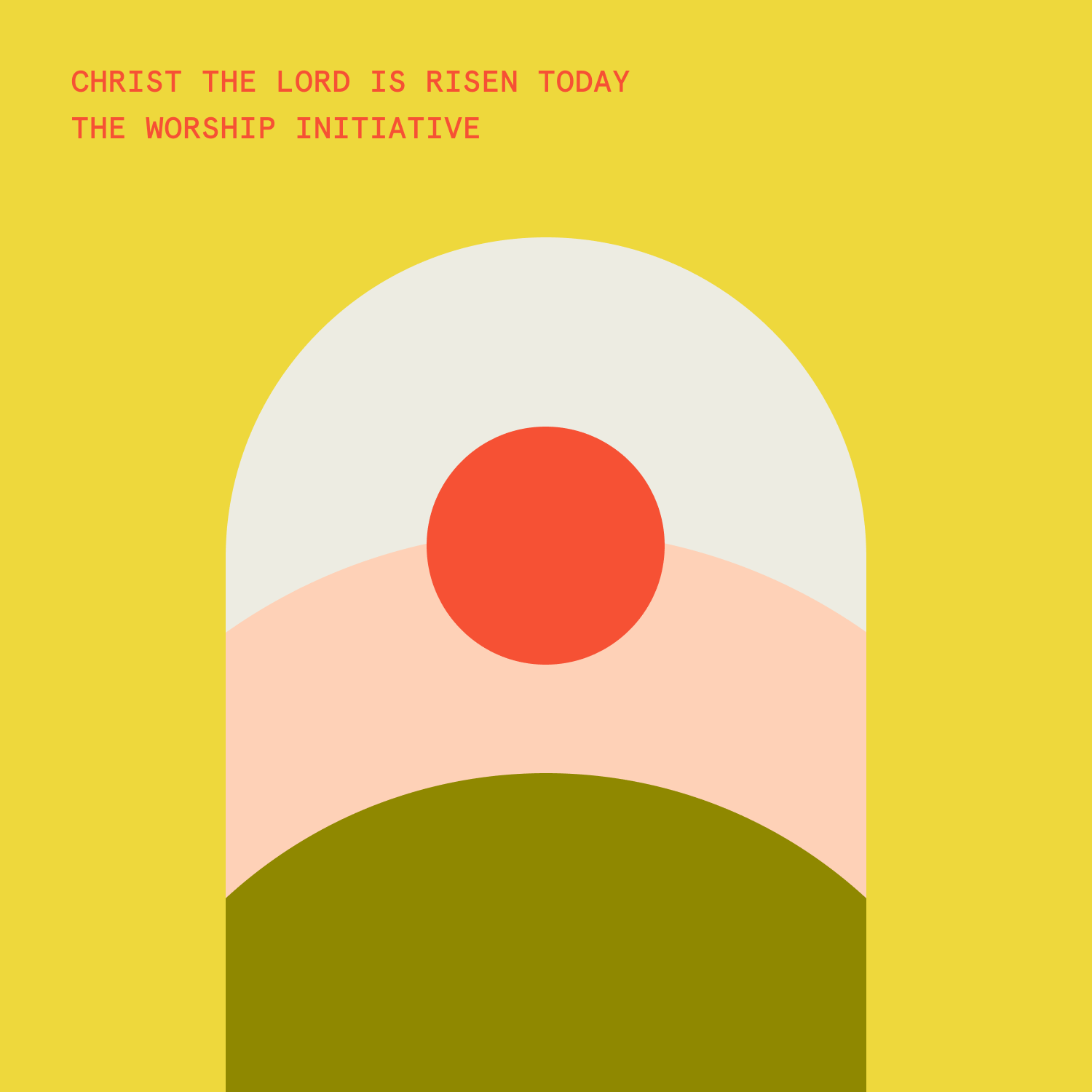 Christ The Lord Is Risen Today