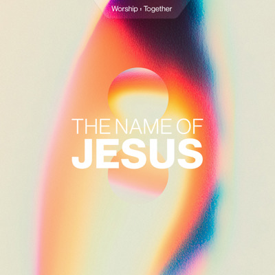 The Name Of Jesus