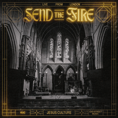 Send The Fire