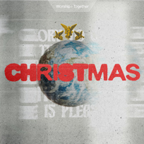 Top Christmas Worship Songs