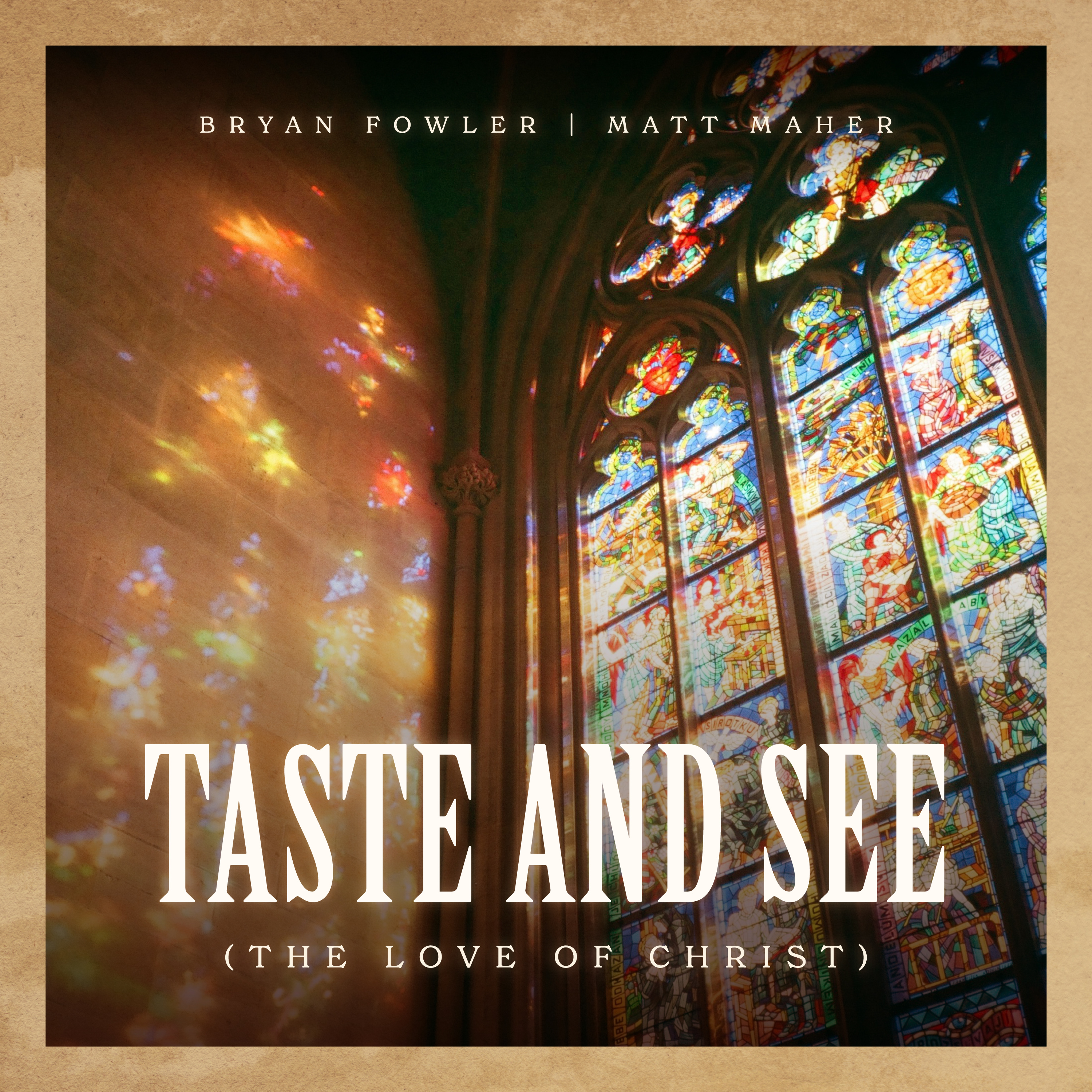 Taste And See (The Love Of Christ)